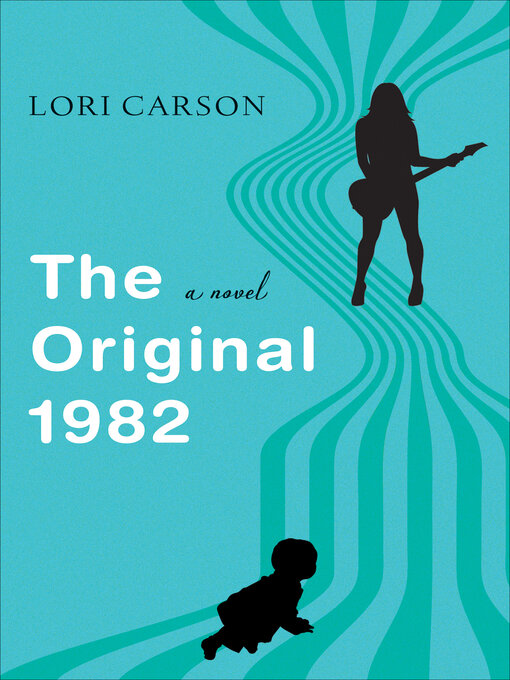 Title details for The Original 1982 by Lori Carson - Wait list